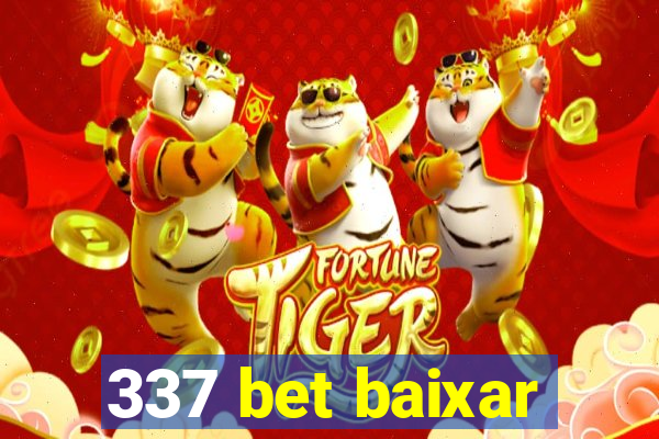 337 bet baixar